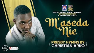 Presbyterian Hymns and Singing band songs  MASEDA NIE 22  Kaneshie Presby [upl. by Neelyam]