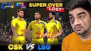 SUPER OVER LOST 😭 CSK Vs LSG NPL 2024 WCC3 Expert Mode [upl. by Durman]