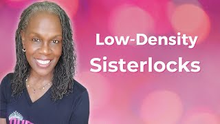 LowDensity Sisterlocks Maintenance And Styling  Redo [upl. by Schilling453]