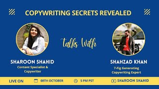 Copywriting Secrets Revealed Sharoon Talks with the Maestro Shahzad Khan [upl. by Arvad406]