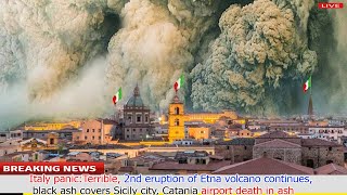 Italy Panic 3rd eruption of Mount Etna volcano occursspewing ash and lava covering Catania airport [upl. by Shear]