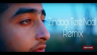 Zindagi Tere Naa Remix  by Melody music  Khan Saab amp Pav Dharia  Latest Punjabi Sad Song [upl. by Hawley]