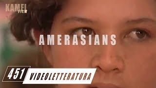 Amerasians [upl. by Crocker]