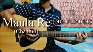 Maula Re  Chaamp  Arijit Singh  Easy Guitar Chords LessonCover Strumming Pattern Progressions [upl. by Bertrando]