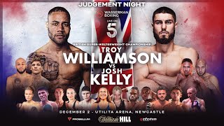 LIVE  TROY WILLIAMSON Vs JOSH KELLY WEIGH IN WITH UNDERCARD FROM NEWCASTLE [upl. by Gainor]