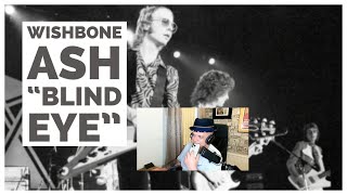 Wishbone Ash “Blind Eye” how on earth I didn’t know this band  At all 😮 Alan Reacts [upl. by Haisa518]