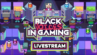 Black Voices in Gaming Livestream – February 2024 [upl. by Ellimahs]