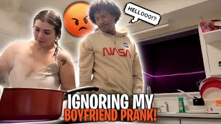 IGNORING MY BOYFRIEND PRANK HE GETS MAD😂 [upl. by Yrrac]