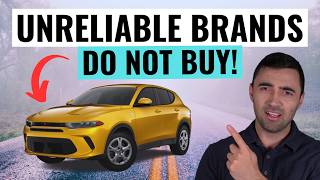 10 MOST UNRELIABLE Car Brands For 2024  DO NOT BUY [upl. by Malliw]