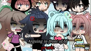 Arguing in front of our bf prank Gacha life [upl. by Ulysses]