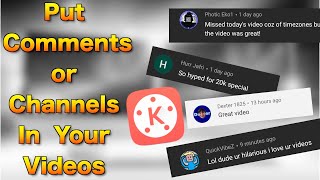 How to Put Comments in Youtube Videos Mobile  show comments KineMaster Tutorial [upl. by Alimak]