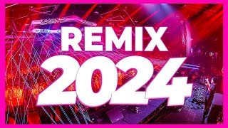 DJ REMIX SONG 2024  Mashups amp Remixes of Popular Songs 2024  DJ Remix Club Music Party Mix 2023 🥳 [upl. by Eessac]