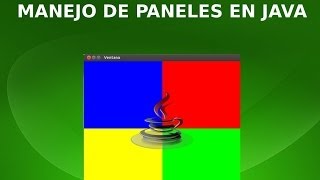 Manejo de Paneles en JAVA [upl. by Helali362]