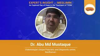 Dr Abu Md Mustaque  Experts Insight on Imeglimin [upl. by Nolava]