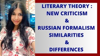 Russian Formalism and New Criticism  Similarities amp Differences between New Criticism amp Formalism [upl. by Brightman]