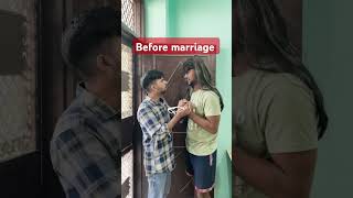 Before marriage after marriage yt comedy motivation ytshort love ytshorts funny funnyvideo [upl. by Nicolai]