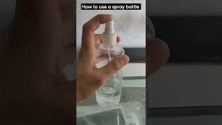 how to use a spray bottle 🍾shortvideos clearcutbasics viral [upl. by Niuq]