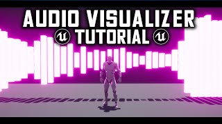 How to make AUDIO VISUALIZER in Unreal Engine 4 [upl. by Nolyd]