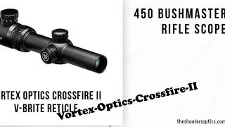 Top 5 Best Scope for 450 Bushmaster The Shooters Optics [upl. by June]