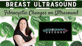 Breast Ultrasound Fibrocystic Changes Sonography in Seconds Series [upl. by Adamis]