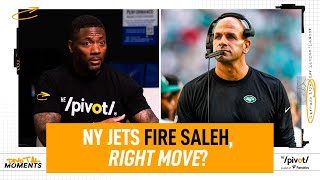 NY Jets Fire Saleh and now what Who’s really to blame  The Pivot Podcast Clips [upl. by Hemminger]