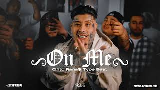 FREE Chito Rana Type Beat 2024  quotOn Mequot [upl. by Talbert]