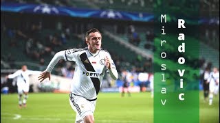 Miroslav Radovic  Legia Warszawa  Kompilacja [upl. by Xylina990]