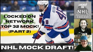 Locked On NHL Mock Draft Reaction Part 2  Analyzing Picks 1732 [upl. by Adolph]