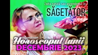 SAGETATOR ♐ Dorintele se pot implini  Horoscopul lunii DECEMBRIE 2023 [upl. by Marlie]