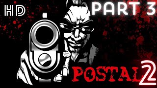 POSTAL 2  PC Gameplay Walkthrough PART 3 FULL HD 1080P60FPS [upl. by Alolomo219]