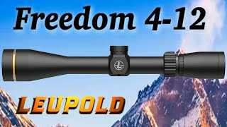 Leupold VXFreedom 412x40 Full Review [upl. by Biernat937]