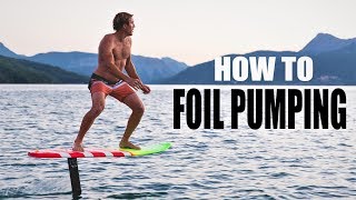 How to Foil pumping  Hydrofoil Surfing [upl. by Nimzzaj383]