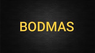 BODMAS [upl. by Florio]