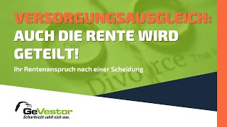 Versorgungsausgleich Rentenanspruch nach Scheidung [upl. by Claiborne]