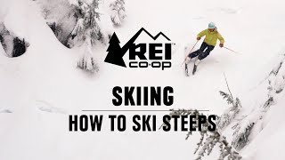 How to Ski Steeps  REI [upl. by Rothstein]