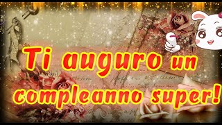 Tanti auguri di buon compleanno🌸🌹 🌻Frasi per auguri di buon compleanno  sms di buon compleanno🌹🌹🌹 [upl. by Aid287]