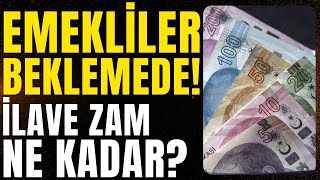 Emekliye ilave zam çalışması tamamlandı İşte ayrıntılar haber sondakika [upl. by Asyle]