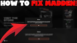 MADDEN 25 ERROR MESSAGE GLITCH FIX HOW TO FIX THIS GLITCH AND PLAY MADDEN 25 [upl. by Otreblaug]