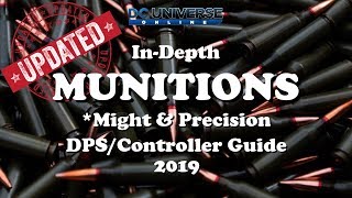 DCUO Updated Munitions InDepth Guide MightampPrecision [upl. by Ecyoj]