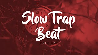 quotSlowquot  Trap Rap Beat x Instrumental Prod Alex soto beats [upl. by Rovner762]