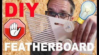 DIY Featherboard for table saw selber machen für Tischkreissäge Holzmann TK255 deutsch Sicherheit [upl. by Anaujik]