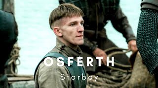 Osferth The Last Kingdom  Starboy [upl. by Delisle]