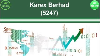 Karex Berhad 5247 [upl. by Ladin]