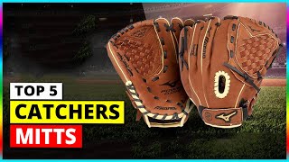 Best Catchers Mitts in 2024 [upl. by Wester363]