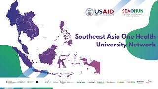 Southeast Asia One Health University Network  SEAOHUN [upl. by Novat702]