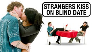 Strangers Kiss on a Blind Date [upl. by Arndt]