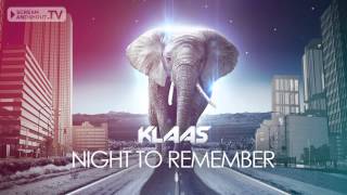 Klaas  Night To Remember Dany Lorence Remix [upl. by Foushee]