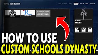 How to Use Download amp Use Custom Schools in Dynasty  College Football 25 [upl. by Elinnet]