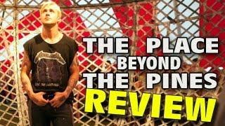 The Place Beyond The Pines Movie Review [upl. by Norbie]