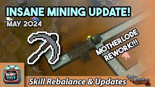 New Mining Updates in OSRS Motherlode Mine Rework and More May 2024 Skill Rebalance [upl. by Creath]